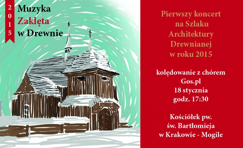 Kolędy na Szlaku Architektury Drewnianej