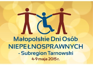 Małopolskie Dni Osób Niepełnosprawnych 2015 - wydarzenie subregionalne