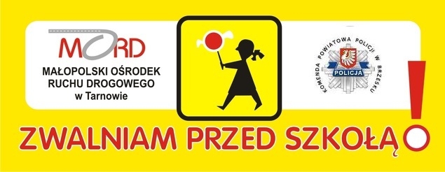 Coroczna akcja „Zwalniam przed szkołą”