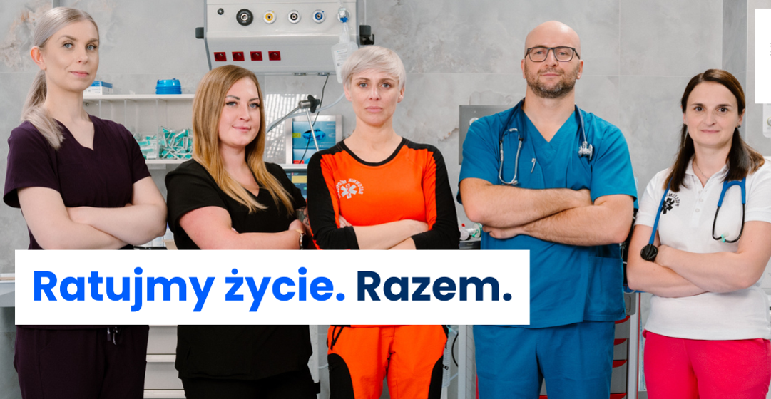 „Ratujmy życie. Razem”- ogólnopolska kampania społeczna Ministerstwa Zdrowia