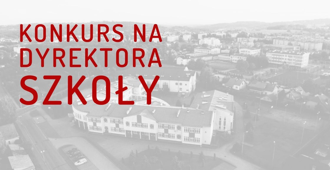Konkurs na dyrektora Technikum im. Józefa Piłsudskiego w Brzesku