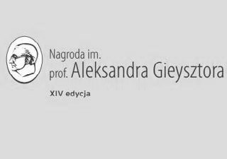 XIV edycja nagrody im. prof. Aleksandra Gieysztora