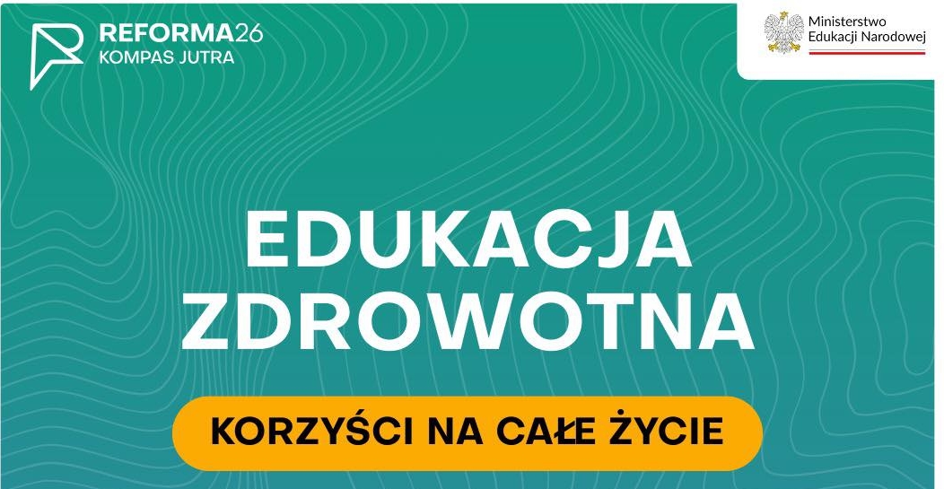 Edukacja zdrowotna - nowy przedmiot w szkołach