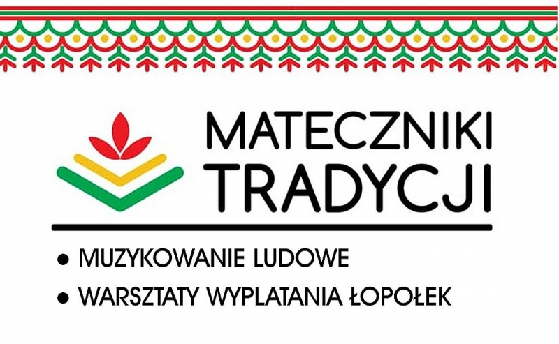 Matecznik Tradycji w Gminie Dębno