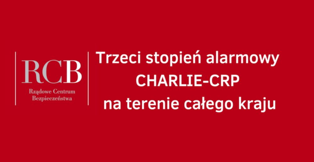 Trzeci stopień alarmowy CRP na terenie całego kraju