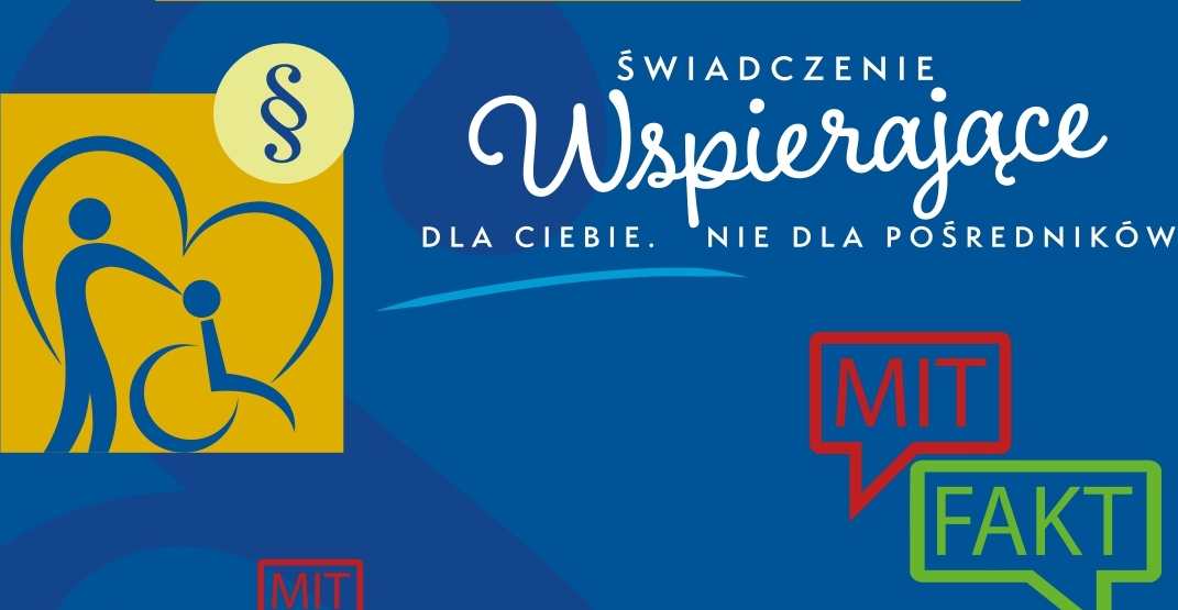 Świadczenie wspierające dla Ciebie, nie dla pośredników