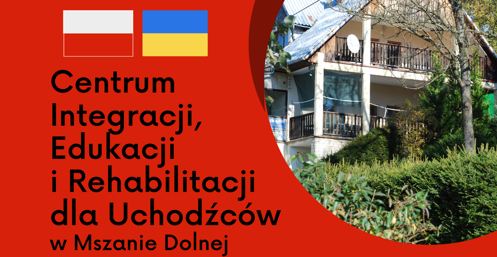 Centrum Integracji, Edukacji i Rehabilitacji dla Uchodźców w Mszanie Dolnej