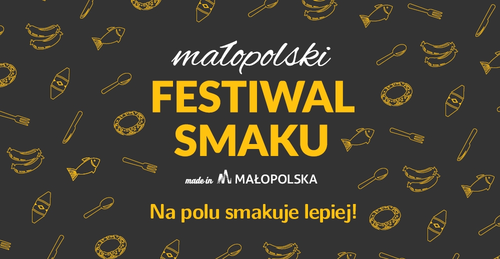 Małopolski Festiwal Smaku 2019