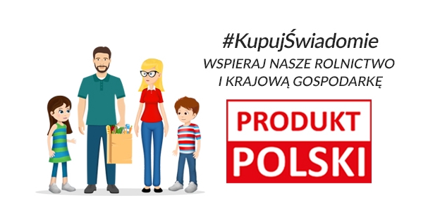 PRODUKT POLSKI – KUPUJ ŚWIADOMIE