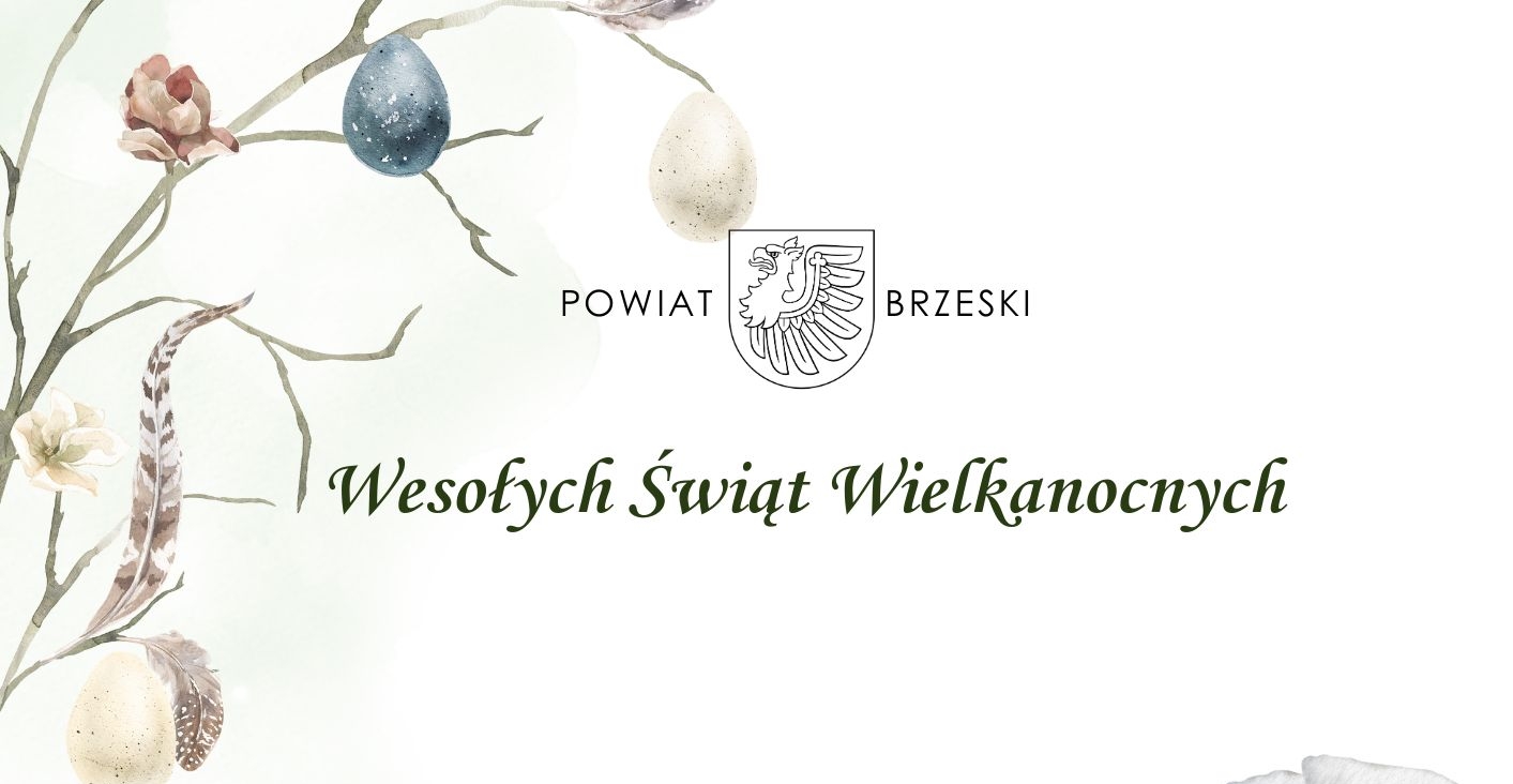Życzenia dla Mieszkańców Powiatu Brzeskiego