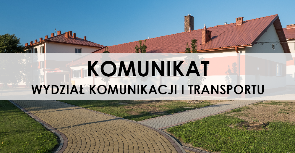 Zmiany w funkcjonowaniu Wydziału Komunikacji
