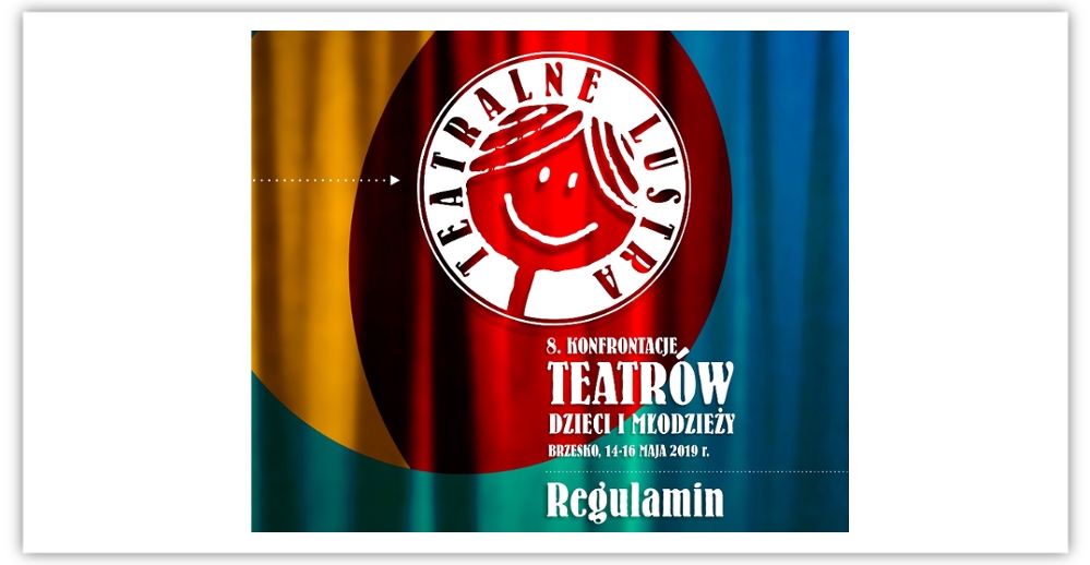 "Teatralne Lustra" - ruszyły zapisy