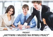  "Aktywni i młodzi na rynku pracy" - rekrutacja 21-22.04.2016r.