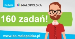 160 zadań w II edycji BO Małopolska! 
