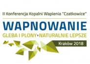 II Konferencja „Wapnowanie – gleba i plony naturalnie lepsze” Kraków 2018