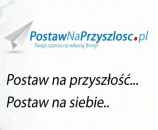 „Postaw na przyszłość - postaw na siebie.”