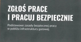 Bezpieczeństwo sieci gazowej - zgłoś prace i pracuj bezpiecznie
