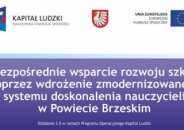 Bezpośrednie wsparcie rozwoju szkół poprzez wdrożenie zmodernizowanego systemu doskonalenia nauczycieli 