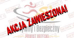 AKCJA ZAWIESZONA - "Aktywny i Bezpieczny Powiat Brzeski - sezon 4"