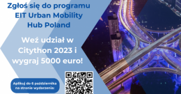 Program akceleracyjny EIT Urban Mobility Hub Poland - Citython 2023!