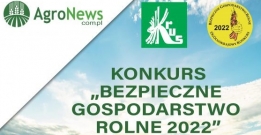 Internetowy konkurs „Bezpieczne Gospodarstwo Rolne 2022”