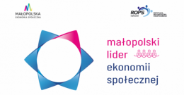 Rusza XV edycja konkursu Małopolski Lider Ekonomii Społecznej