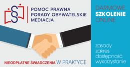 Darmowe SZKOLENIE - Nieodpłatna Pomoc Prawna, Poradnictwo Obywatelskie i Mediacje