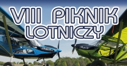 VIII Piknik Lotniczy - 3 lipca 2022 r.