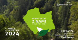 Posprzątaj z nami Małopolskę! 22 marca – 22 kwietnia 2024