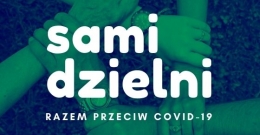 „Sami-Dzielni! - razem przeciw COVID-19”