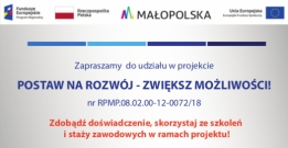 Projekt "Postaw na rozwój – zwiększ możliwość"