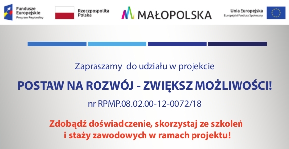 Projekt "Postaw na rozwój – zwiększ możliwość"