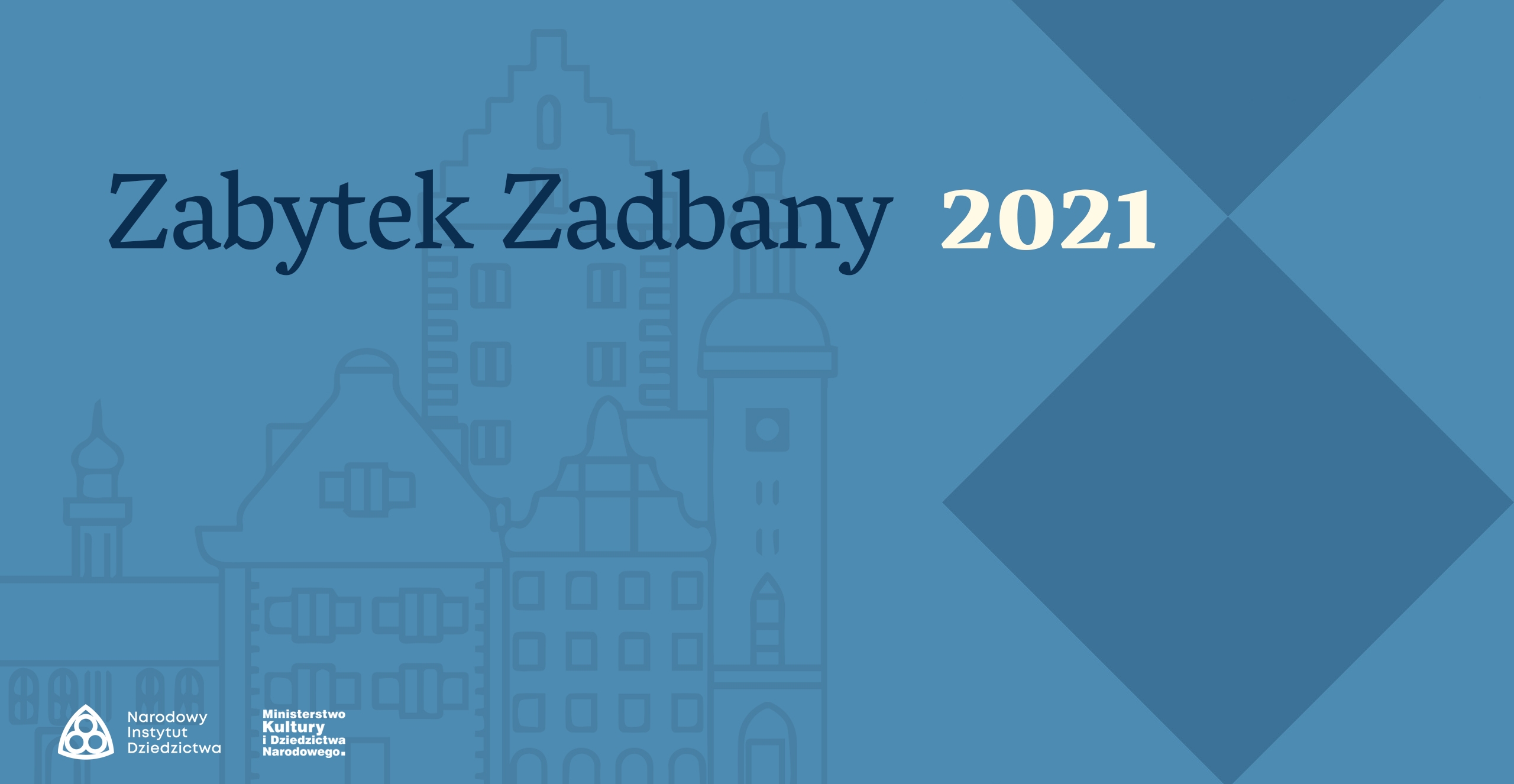 Zabytek Zadbany - kolejna edycja konkursu MKiDN