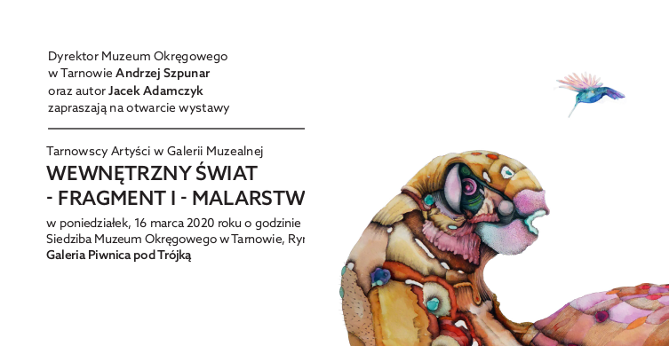 Jacek Adamczyk – „Wewnętrzny świat - fragment I – malarstwo"