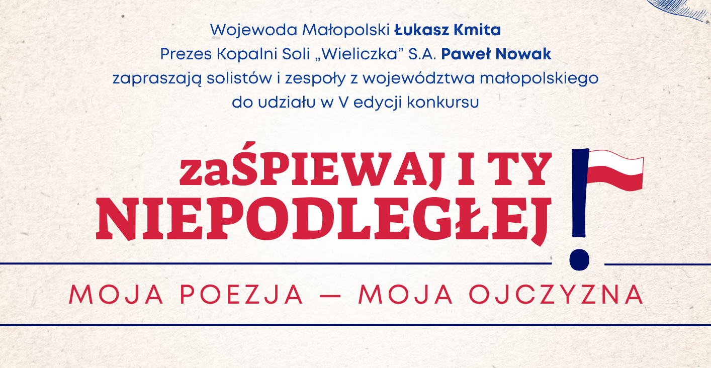 Ruszyła V edycja konkursu zaŚPIEWAJ I TY NIEPODLEGŁEJ!  pod hasłem „Moja Poezja – Moja Ojczyzna”