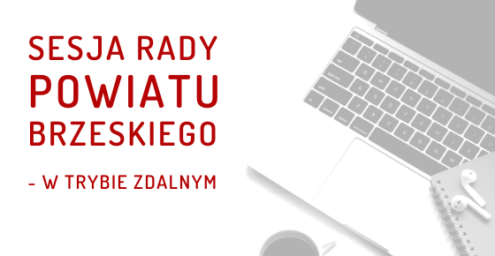 XXVII Sesja Rady Powiatu Brzeskiego