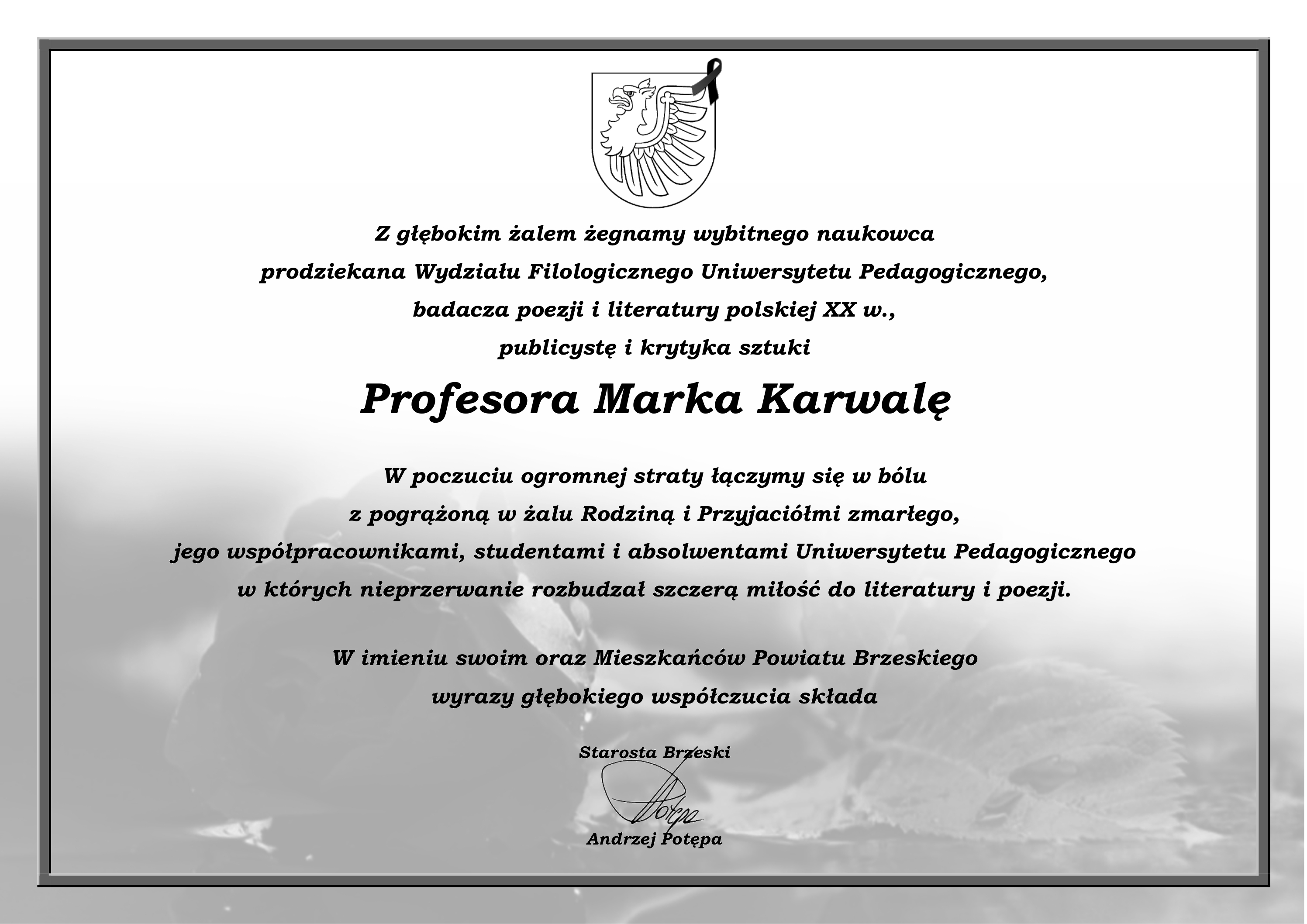 Z głębokim żalem żegnamy profesora Marka Karwalę